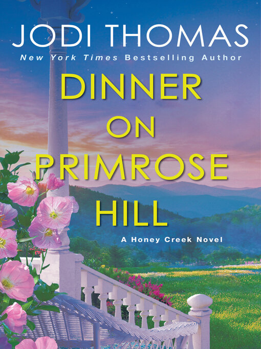 Title details for Dinner on Primrose Hill by Jodi Thomas - Available